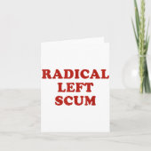 Radical Left S Funny Sarcastic Quote  Kaart (Voorkant)