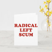 Radical Left S Funny Sarcastic Quote  Kaart (Gele Bloem)