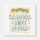 Radical Left S Funny Sarcastic Quote  Magneet (Voorkant)