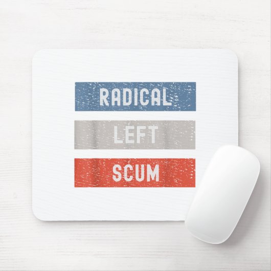 Radical Left S Funny Sarcastic Quote  Muismat (Met muis)