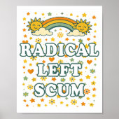 Radical Left S Funny Sarcastic Quote Poster (Voorkant)