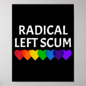 Radical Left S Funny Sarcastic Quote Poster (Voorkant)