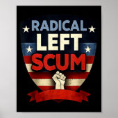Radical Left S Funny Sarcastic Quote Poster (Voorkant)