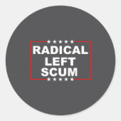 Radical Left S Shirt I Am Radical Left S Funny Ronde Sticker (Voorkant)