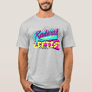 Radical Leftist T-shirt