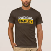 Radical Stability Street Wear T-Shirt (Voorkant)
