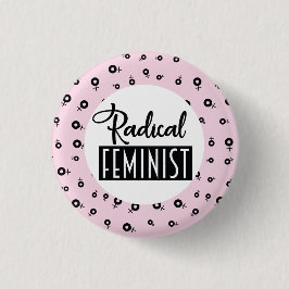 Radicale feministe ronde button 3,2 cm