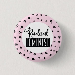 Radicale feministe ronde button 3,2 cm