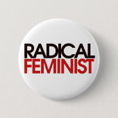 Radicale feministe ronde button 5,7 cm (Voorkant)