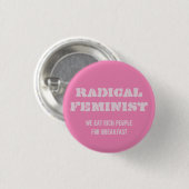 Radicale feministische Button (Voorkant /achterkant)