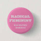 Radicale feministische Button (Voorkant)
