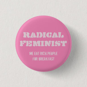 Radicale feministische Button