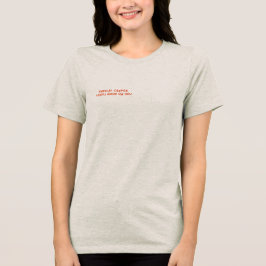 Radicale openhartigheid is goed voor je Tri-Blend shirt