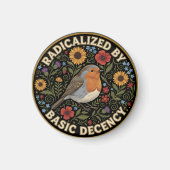 Radicalized by Basic Decency Birds lovers Magneet (Voorkant)