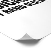 Radicalized By Basic Decency Funny Social Democrac Poster (Hoek)