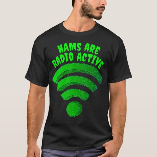Radio Active HAM Operator WiFi Radio Wave Funny T-shirt (Voorkant)