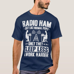 Radio Ham Amateur Radio Exploitant T-shirt