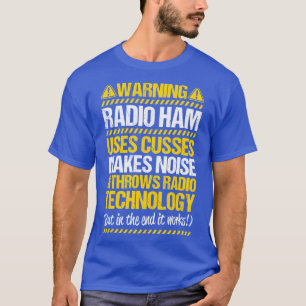 Radio Ham Amateur Radio Operator Ham Radio (10) T-shirt