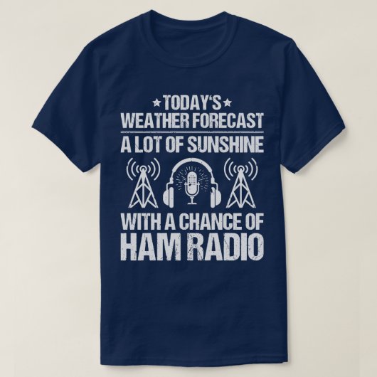 Radio Ham Amateur Radio Operator Ham Radio (13) T-shirt (Design voorkant)