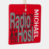 Radio Host Extraordinaire CUSTOM-keramisch sieraad Keramisch Ornament (Rechts)