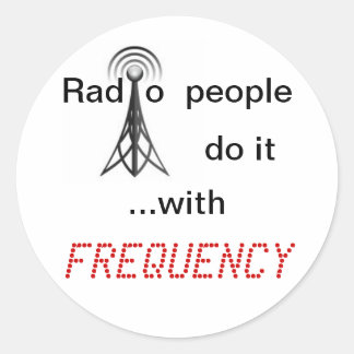 Radio mensen doen het met FREQUENCY Ronde Sticker