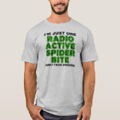 Radioactieve Spider Bite Funny T-Shirt Shirten (Voorkant)