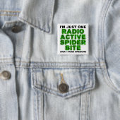 Radioactieve Spin Bijt Grappige Knop Badge Vierkante Button 5,1 Cm (In situ)