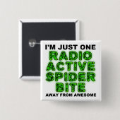 Radioactieve Spin Bijt Grappige Knop Badge Vierkante Button 5,1 Cm (Voorkant /achterkant)