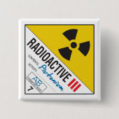 Radioactive - Plutonium Vierkante Button 5,1 Cm (Voorkant)
