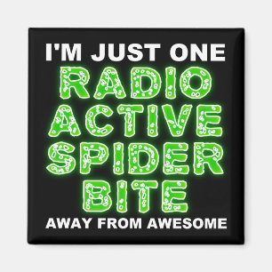 Radioactive Spider Bite Funny Fridge Magnet