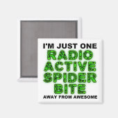 Radioactive Spider Bite Funny Fridge Magnet (Voorkant / Achterkant)