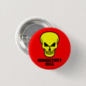 Radioactiviteit doodt ronde button 3,2 cm (Voorkant /achterkant)