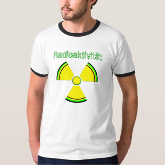 Radioaktivität T-shirt