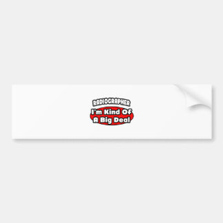 Radiograaf ... Big Deal Bumpersticker