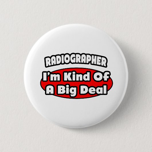 Radiograaf ... Big Deal Ronde Button 5,7 Cm (Voorkant)