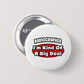 Radiograaf ... Big Deal Ronde Button 5,7 Cm (Voorkant /achterkant)