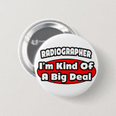 Radiograaf ... Big Deal Ronde Button 5,7 Cm (Voorkant /achterkant)