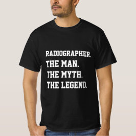 Radiograaf het Man de mythe de legende T-shirt