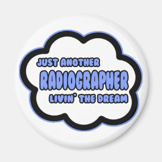 Radiograaf.. Livin' The Dream Magneet