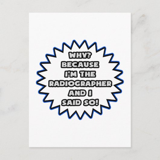 Radiograaf.. Omdat ik het zei Briefkaart (Voorkant)