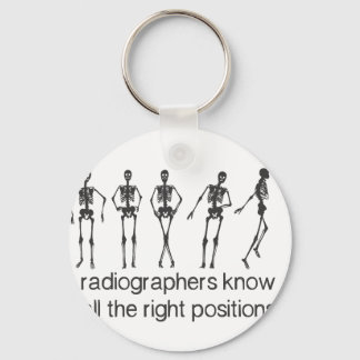 Radiographers Know All The Right Positions Sleutelhanger