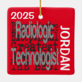 Radiologic Technologist Extraordinaire CUSTOM Keramisch Ornament (Achterkant)