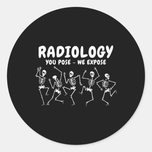 Radiologie die je gebruikt We laten dansende skele Ronde Sticker (Voorkant)