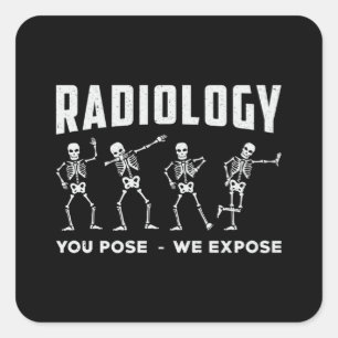 Radiologie die je gebruikt, we laten de technologi vierkante sticker