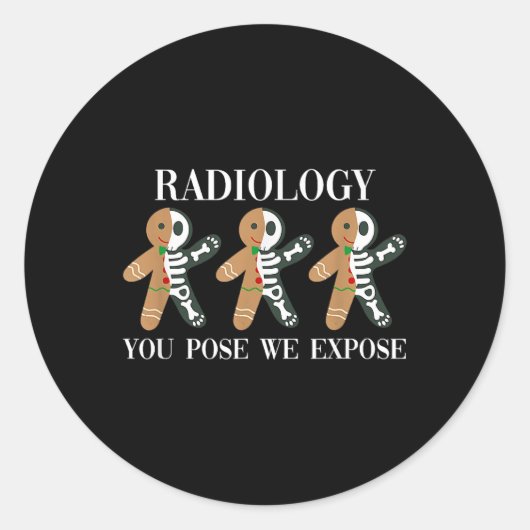 Radiologie die je stelt We Expose Gingerbread Skel Ronde Sticker (Voorkant)