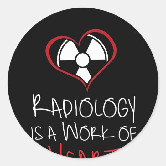Radiologie is een werk van het hart ronde sticker (Voorkant)