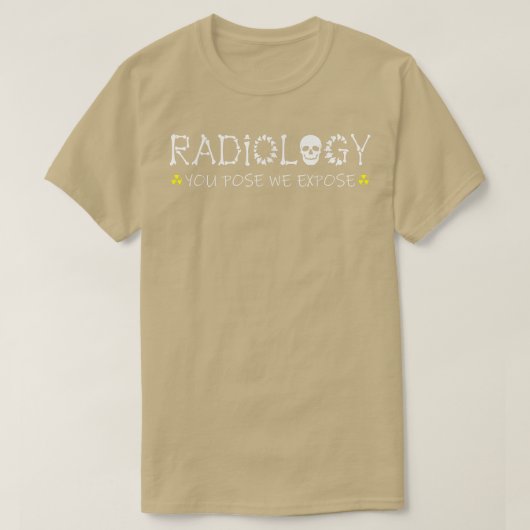 Radiologie je geeft ons skeletspier op t-shirt (Design voorkant)