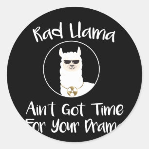 Radiologie Rad Llama Geen tijd voor drama Ronde Sticker