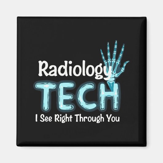 Radiologie Tech Humor X Ray Magneet (Voorkant)