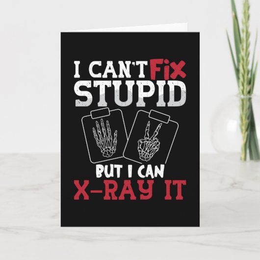 Radiologie Tech ik kan geen stommerik technologie  Kaart (Voorkant)